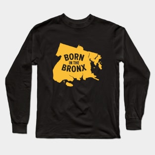 Born in the Bronx - New York Bronx Map Long Sleeve T-Shirt